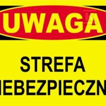 STREFA NIEBEZPIECZNA-TABLICA