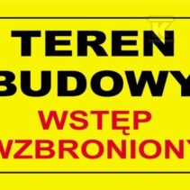 TEREN BUDOWY WSTĘP WZBRONIONY-TABLICA